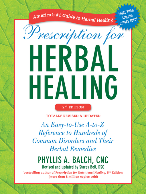 Title details for Prescription for Herbal Healing by Phyllis A. Balch CNC - Wait list